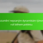Porozumění nepsaným dynamikám týmových rolí během poklesu